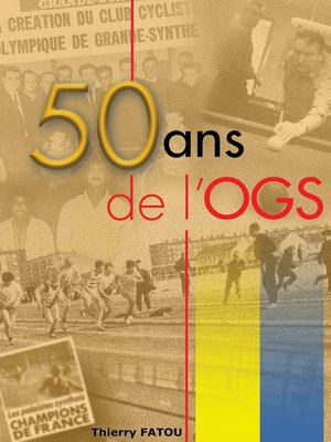 cover image of 50 ans de l'OGS